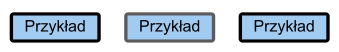 Jasnoniebieski przycisk z obramowaniem o grubości 3 pikseli. Ramka jest czarna w stanie „nie ma fokusu” i ciemnoszara w stanie „ma fokus”.